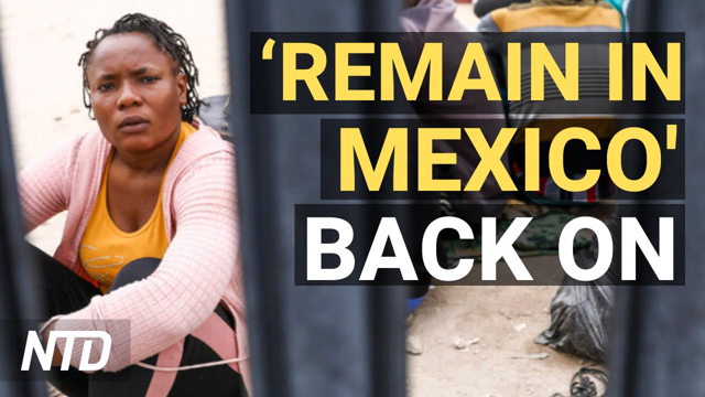 SCOTUS: ‘Remain in Mexico’ to Be Reinstated; Biden Meets W/ Tech Leaders on Cybersecurity | NTD
