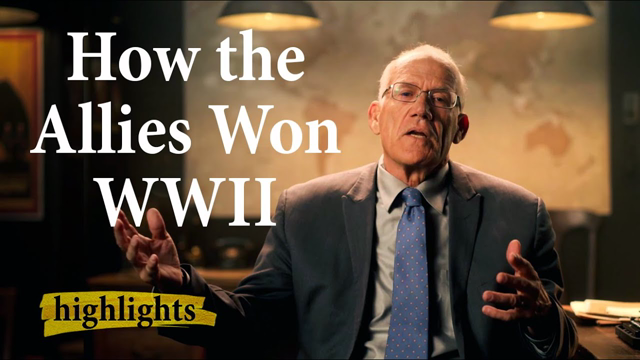 How the Allies Won WWII | Highlights Ep.8