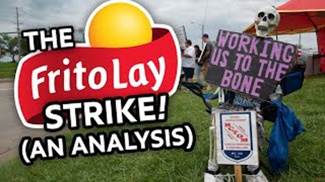 The Frito-Lay Strike: An Analysis