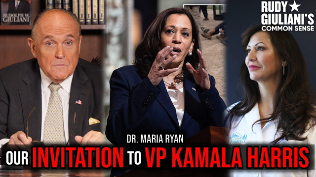 SPECIAL INVITATION to VP Kamala Harris | Rudy Giuliani and Dr. Ryan LIVE on 77 WABC | Ep. 150