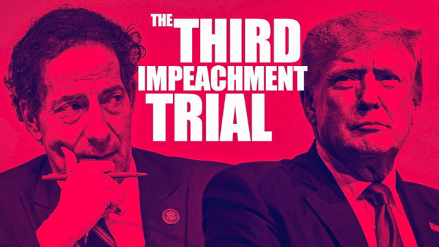 Get Ready for a THIRD Impeachment Trial | @LevinTV