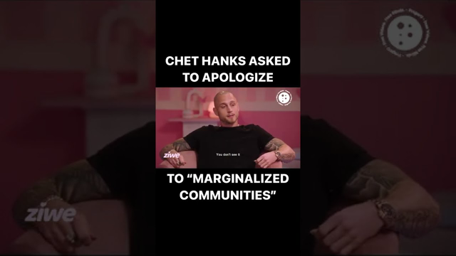 Chet Hanks Won't Apologize To Social Justice Warriors #Shorts