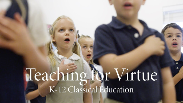 Teaching for Virtue | K-12 Classical Education