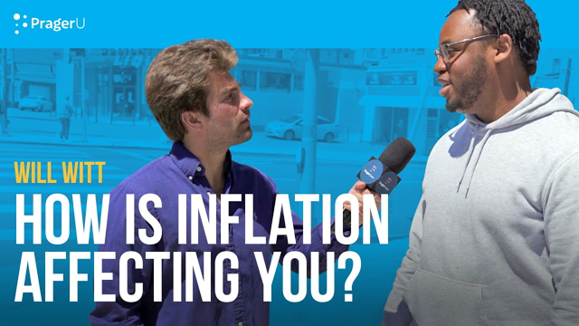 How Is Inflation Affecting You?