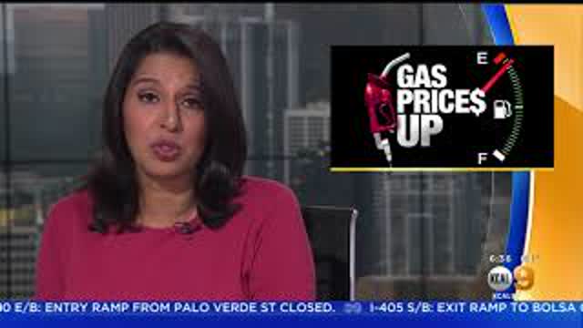 KCAL 9 Los Angeles: “Gas Prices Keep Rising…Highest Since October 2012”
