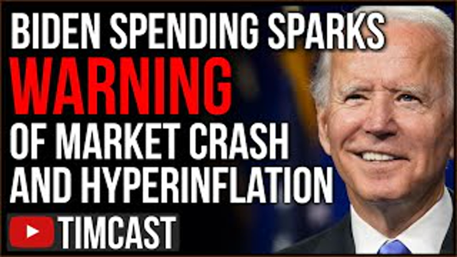 Biden Mass Spending Sparks WARNING Of Hyperinflation And Looming Market Crash, Gas Prices SKYROCKET