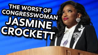 The WORST of Congresswoman Jasmine Crockett