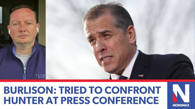 Burlison: Tried to confront Hunter at press conference