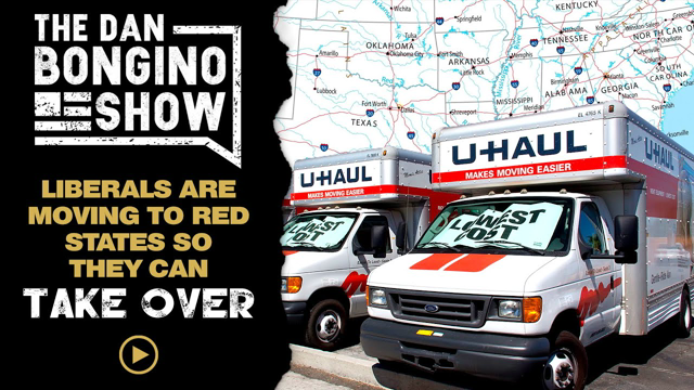 Liberals Are Moving To Red States Because They Want To Take Over