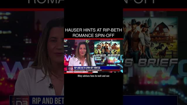 Hauser Hints at Rip-Beth Romance Spin-off