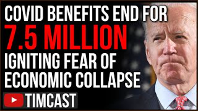 COVID Unemployment ENDS For 7.5M People Igniting Fear Of Economic Meltdown, The Great Reset Is HERE