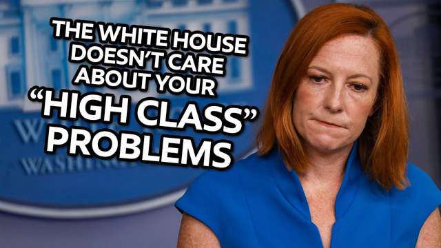 The White House Doesn't Care About Your 'High Class Problems'