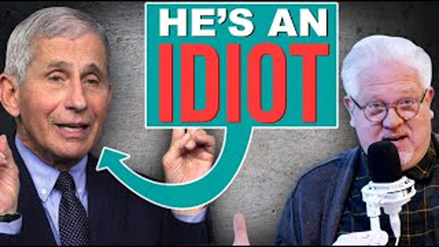 Why It’s Time for Dr. Fauci to STOP DOING INTERVIEWS! | The Glenn Beck Program