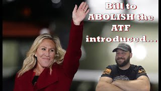 New Bill to abolish the ATF introduced..! This is bigger than it seems…