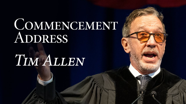 Tim Allen Address | One Hundred Sixty-Ninth Commencement | 2021