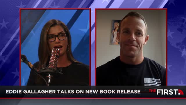 THE MAN IN THE ARENA: Eddie Gallagher Talks About The Media/Democrat Mistreatment; New Book