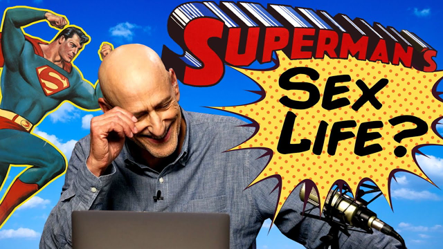 What Can We Learn From Superman's Sex Life?