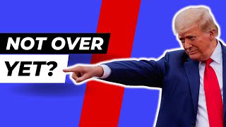 Trump Won. But It's Not Over Yet.