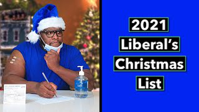 The 2021 Liberal’s Christmas List