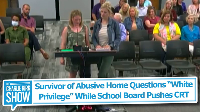 Survivor of Abusive Home Questions “WhitePrivilege” While School Board Pushes CRT