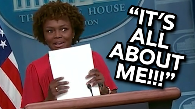 “I, Me, My” Karine Jean-Pierre Wants To Say A Few Words