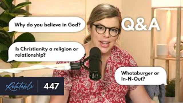 Why Do I Believe in God? | Q&A | Ep 447