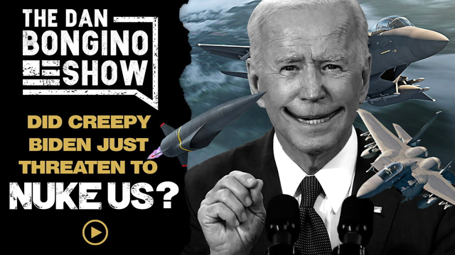 Did Creepy Biden Just Threaten To Nuke Us?