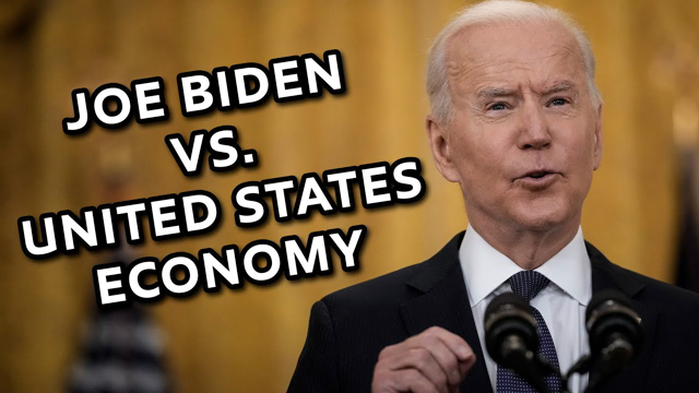 Joe Biden vs The United States Economy