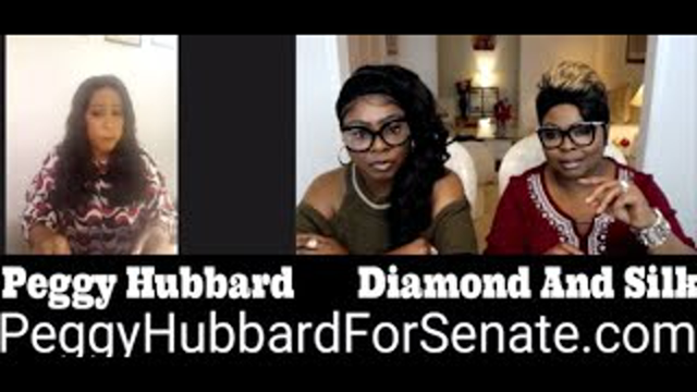 EP 55 | Diamond and Silk talked to Peggy Hubbard about her Senate Run