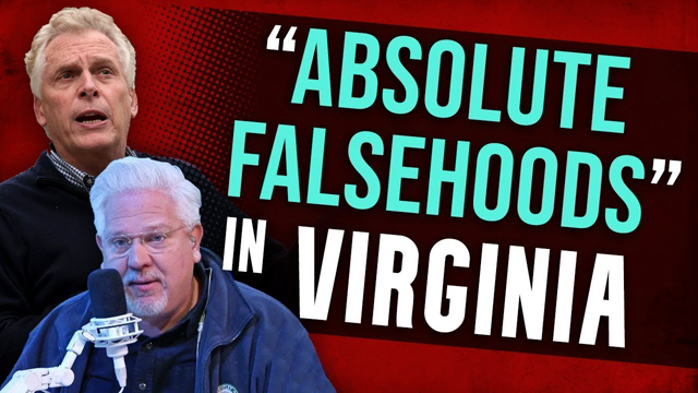 THIS Lie From the Far-Left Should Make the Choice in Virginia CLEAR | @Glenn Beck