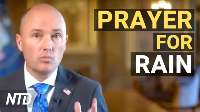 Governor Encourages Utahns to Pray for Rain; Fighting Extremism in U.S. Military: Analysis | NTD