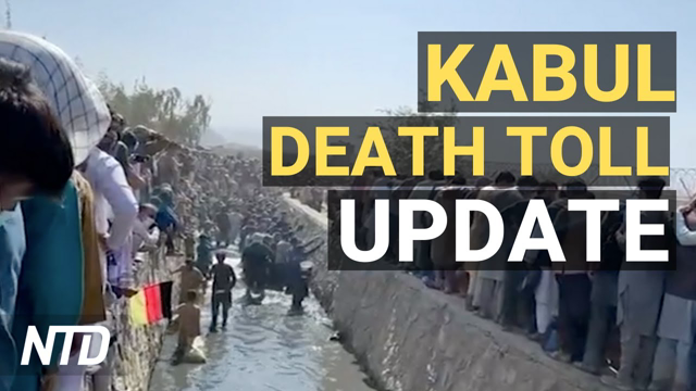 Kabul: 13 U.S. Troops, 170+ Civilians Killed; 3,000+ Medical Professionals Sue Biden Admin. | NTD