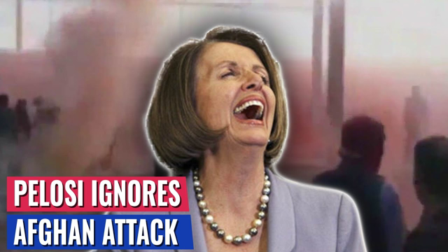 Disgrace: Pelosi Spent Her Day Giving A Giggling Speech  - Did Not Mention Afghanistan Attack
