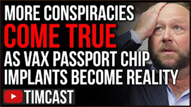 Vaccine Passport Chip Implants Are Real, Alex Jones Right AGAIN As More Cities Declare Vax Mandates