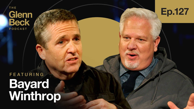 Supply Chain Crisis? Not for This Company | Bayard Winthrop | The Glenn Beck Podcast | Ep 127