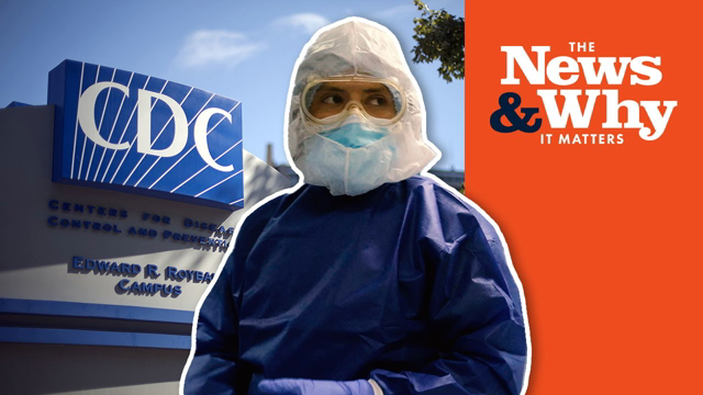 Here We Go Again! CDC Changes Even More COVID Guidelines | The News & Why It Matters | Ep 930