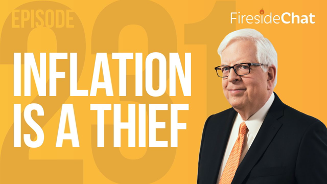 Fireside Chat Ep. 231 — Inflation Is a Thief