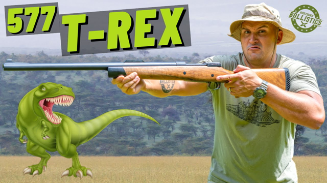 577 TYRANNOSAUR 🦖 (The REAL T-Rex Rifle !!!)
