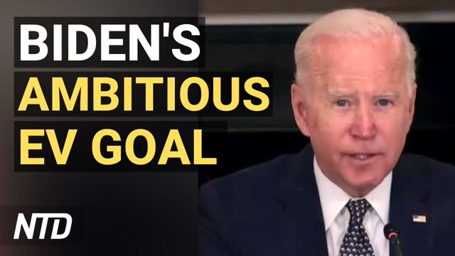 Biden Sets Ambitious 2030 Electric Vehicle Goal; Disney to Debut a Star Wars Hotel | NTD Business