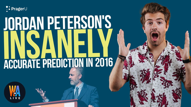 Jordan Peterson Predicts What's Happening Now