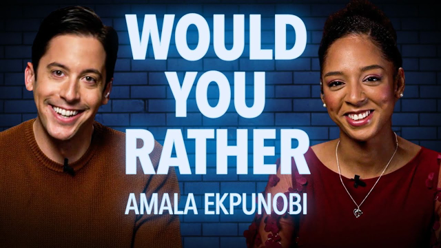 Would YOU Rather | with Amala Ekpunobi