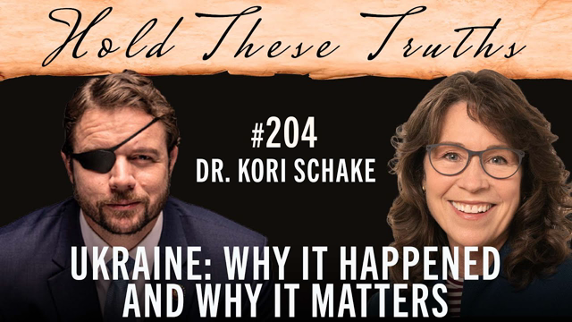 Ukraine: Why It Happened and Why It Matters | Dr. Kori Schake