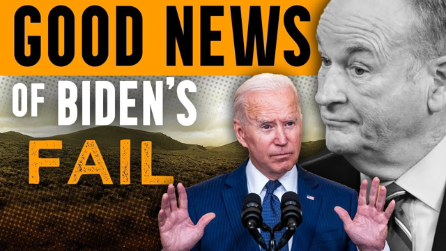 Bill O’Reilly: The One Piece of GOOD NEWS From Biden’s Afghanistan Failure | The Glenn Beck Program