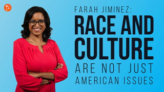 Race and Culture Are NOT Just American Issues