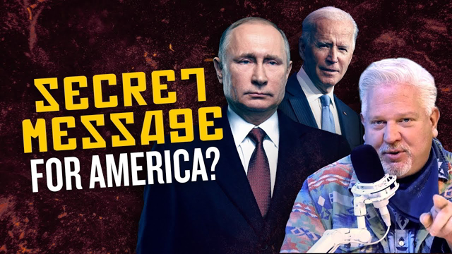 Was Part of Putin’s Ukraine Speech a Hidden Message for Biden? | @Glenn Beck