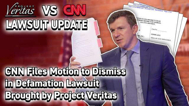CNN Files Motion To Dismiss in Veritas Defamation Lawsuit