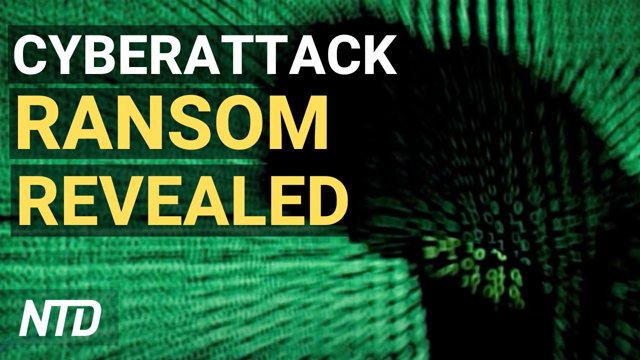 Major Meat Producer Reveals Ransom Paid for Cyberattack; EU Leader Calls for Virus Origin Probe