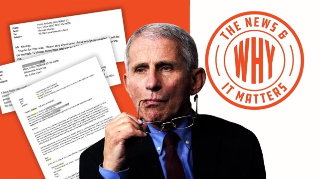 BOMBSHELL: Fauci Emails Dropped, Show Some SHADY Work | The News & Why It Matters | Ep 792