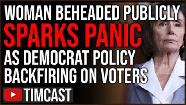 Woman BEHEADED Publicly In California Ignites CRIME WAVE Panic, Democrats Panic As Voters REVOLT