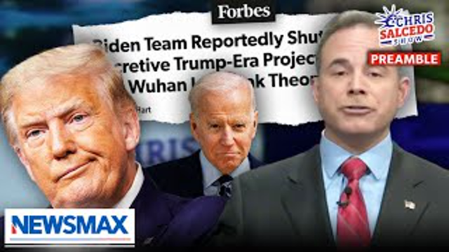 If Biden, Fauci and the basket of the biased press keep digging, they may hit China | Chris Salcedo